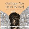 God Hears You Up on the Roof