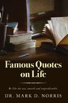 Famous Quotes on Life