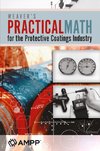 Weaver's Practical Math for the Protective Coatings Industry