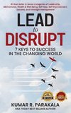 Lead To Disrupt