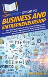 HowExpert Guide to Business and Entrepreneurship