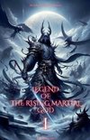 Legend of the Rising Martial God