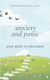 Anxiety and Panic