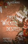 These Wicked Desires