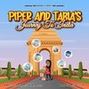 Piper and Tabia's Journey to India