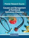 Causes and Management of Nutritional Deficiency Disorders