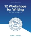 12 Workshops for Writing in Social Work