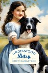 Understood Betsy (Golden Age Library)