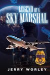 Legends of a Sky Marshall