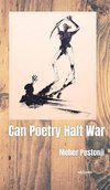 Can Poetry Halt War