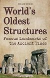 World's Oldest Structures