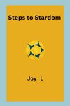 Steps to Stardom