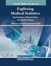 Exploring Medical Statistics