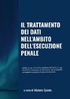 Il trattamento dei dati nell'ambito dell'esecuzione penale