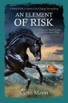 An Element Of Risk