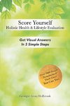 Score Yourself - Holistic Health & Lifestyle Evaluation