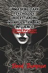 Unmasking Dark Psychology