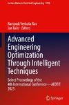 Advanced Engineering Optimization Through Intelligent Techniques