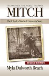 Mitch The Charles Mitchell Dulworth Story