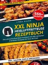 XXL Ninja Heißluftfritteuse Rezeptbuch