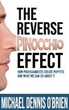 The Reverse Pinocchio Effect