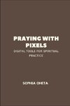 Praying with Pixels