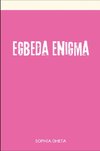 Egbeda Enigma