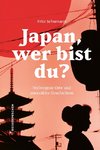 Japan, wer bist du?