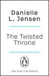 The Twisted Throne