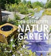 Der gestaltete Naturgarten