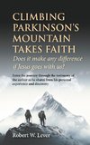 Climbing Parkinson's Mountain Takes Faith