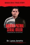 BORDER PATROL SERIAL KILLER