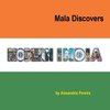 Mala Discovers Modern India