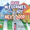 Grace Welcomes the Lady Next Door