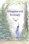 Whippoorwill Willingly