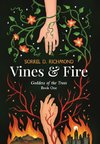 Vines and Fire