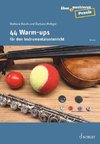 44 Warm-ups für den Instrumentalunterricht