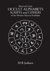 Occult Alphabets Scripts and Ciphers