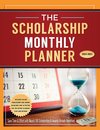 The Scholarship Monthly Planner 2024-2025