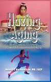 Hazing Aging