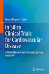 In Silico Clinical Trials for Cardiovascular Disease