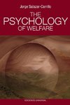 THE PSYCHOLOGY OF WELFARE