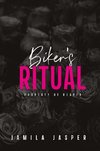 Biker's Ritual