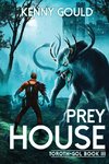 Prey House