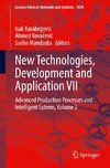 New Technologies, Development and Application VII