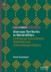 Overseas Territories in World Affairs