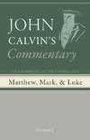 Commentary on a Harmony of the Evangelists, Matthew, Mark, and Luke, Volume 1