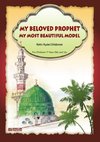 My Beloved Prophet - My most beautiful Model [Ages 7 and up]