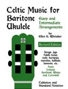 Celtic Music for Baritone Ukulele