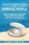 Dealing With Difficult People For Spiritual People